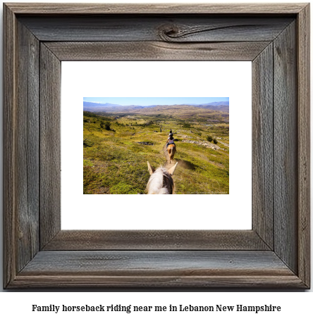 family horseback riding near me in Lebanon, New Hampshire